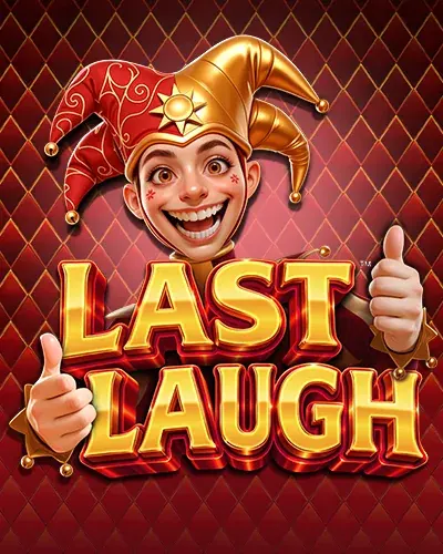 Last Laugh | FeliceBet Casino
